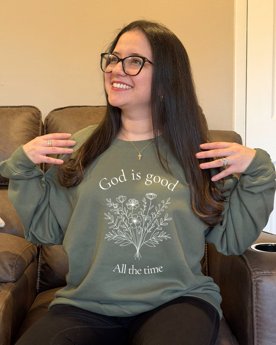 God is Good Sweatshirt